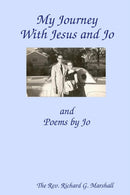 My Journey with Jesus and Jo-9780615250397