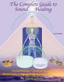 The Complete Guide to Sound Healing-9780615888354