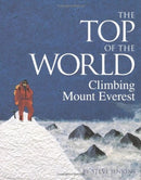 The Top of the World : Climbing Mount Everest-9780618196760