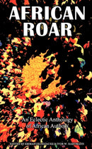 African Roar : An Eclectic Anthology of African Authors-9780620474634