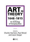 Art in Theory 1648-1815 : An Anthology of Changing Ideas-9780631200642