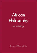 African Philosophy : An Anthology-9780631203384