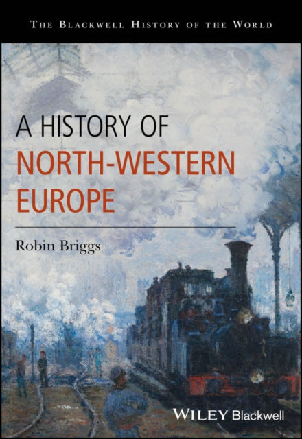 A History of North-Western Europe-9780631214496