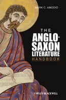 The Anglo Saxon Literature Handbook-9780631226987