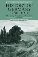 History of Germany 1780-1918 : The Long Nineteenth Century-9780631231967