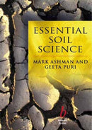Essential Soil Science : A Clear and Concise Introduction to Soil Science-9780632048854