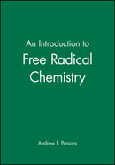 An Introduction to Free Radical Chemistry-9780632052929