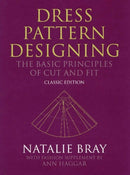 Dress Pattern Designing – The Basic Principles of Cut and Fit – Classic Edition 5e