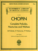 Complete Preludes, Nocturnes & Waltzes