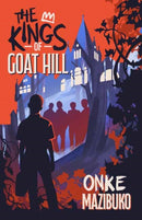 The Kings of Goat Hill