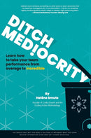 Ditch Mediocrity-9780639705637