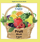 Englisi Farsi Persian Books Fruit Miveh : In Persian, English & Finglisi: Fruit Miveh-9780645006162