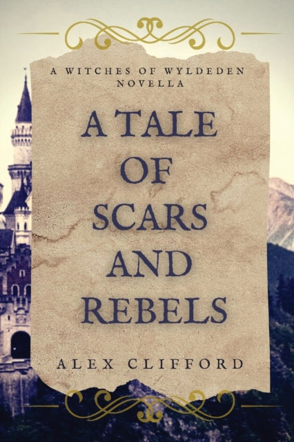 A Tale of Scars and Rebels-9780645020151