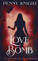 Love Bomb : Prequel Romantic Suspense Novella-9780645030839