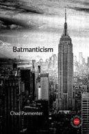 Batmanticism-9780645128031