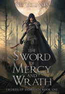 The Sword of Mercy and Wrath-9780645550238