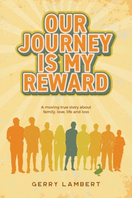 Our Journey Is My Reward-9780645650617