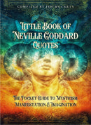 Little Book of Neville Goddard Quotes : The Pocket Guide to Mysticism, Manifestation & Imagination-9780645885019