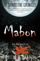 Mabon - The Clandestine Chronicles (book 1) : A compelling YA witchcraft romance novel-9780648185161