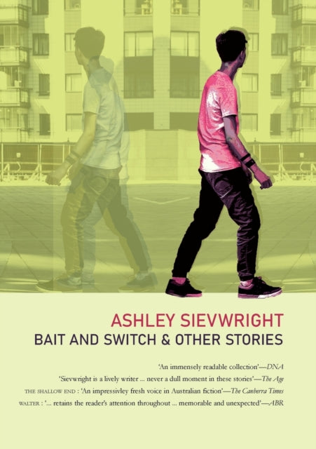 Bait and Switch: & Other Stories-9780648460497