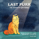 Last Purr : The Sympathy Gift Series-9780648544630