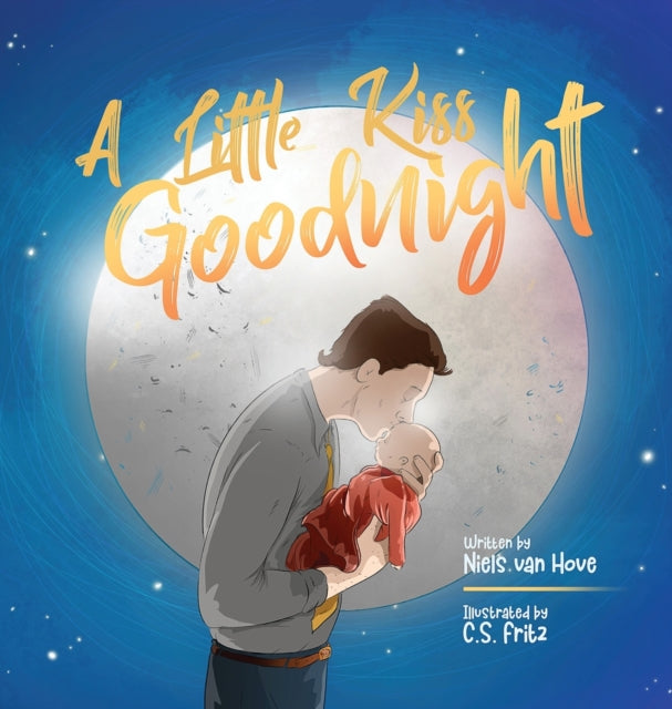 A Little Kiss Goodnight : A beautiful bed time story in rhyme, celebrating the love between parent and child.-9780648564195