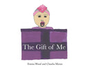The Gift of Me-9780648753803