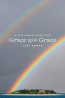 Grace Upon Grace : My Five Amazing Years in Fiji-9780648825913