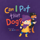 Can I Pat that Dog?-9780648924708