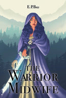 The Warrior Midwife-9780648983088