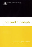 Joel and Obadiah : A Commentary-9780664219666
