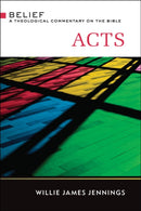 Acts : A Theological Commentary on the Bible-9780664234003