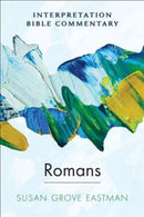 Romans : An Interpretation Bible Commentary-9780664264338