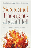 Second Thoughts about Hell : Understanding What We Believe-9780664269067