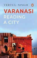 Varanasi : A journey into the heart of the city-9780670098408
