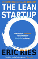 The Lean Startup : The Million Copy Bestseller Driving Entrepreneurs to Success-9780670921607