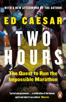 Two Hours : The Quest to Run the Impossible Marathon-9780670921904