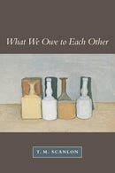 What We Owe to Each Other-9780674004238