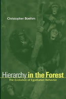 Hierarchy in the Forest – The Evolution of Egalitarian Behavior