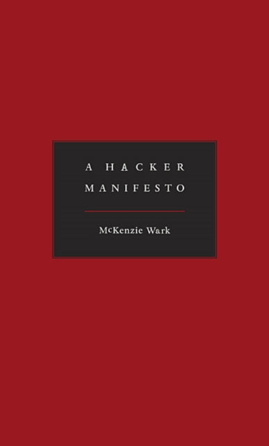 A Hacker Manifesto-9780674015432