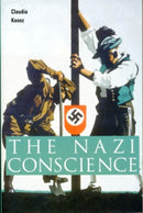 The Nazi Conscience-9780674018426