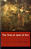 The Trial of Joan of Arc-9780674024052