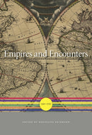 Empires and Encounters : 1350-1750-9780674047198