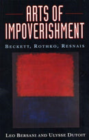 Arts of Impoverishment – Beckett, Rothko, Resnais (Paper)