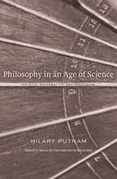 Philosophy in an Age of Science : Physics, Mathematics, and Skepticism-9780674050136