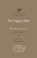The Vulgate Bible, Volume I: The Pentateuch – Douay–Rheims Translation
