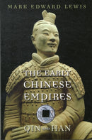 The Early Chinese Empires : Qin and Han-9780674057340