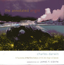 The Annotated Origin – A Facsimile of the First Edition of on the Origin of Species