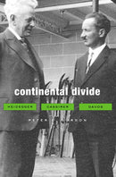 Continental Divide : Heidegger, Cassirer, Davos-9780674064171