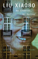 No Enemies, No Hatred : Selected Essays and Poems-9780674072329